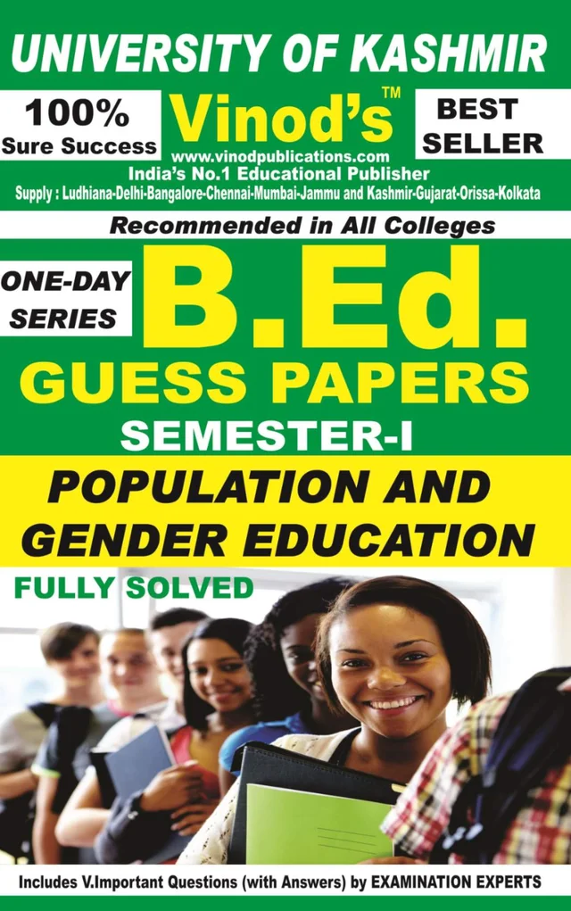 Vinod 103 (E) GP- Population & Gender Education (E) KU Guess Paper (E) BEd SEM-I (English Medium) ; VINOD PUBLICATIONS ; CALL 9218219218