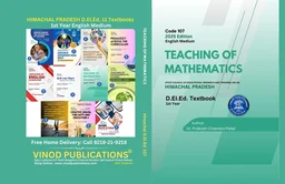 Vinod 107 Teaching of Mathematics (Code 107) Himachal D.El.Ed. 1st Year (English Medium) Vinod Publications - Dr. Prakash Chandra Patel