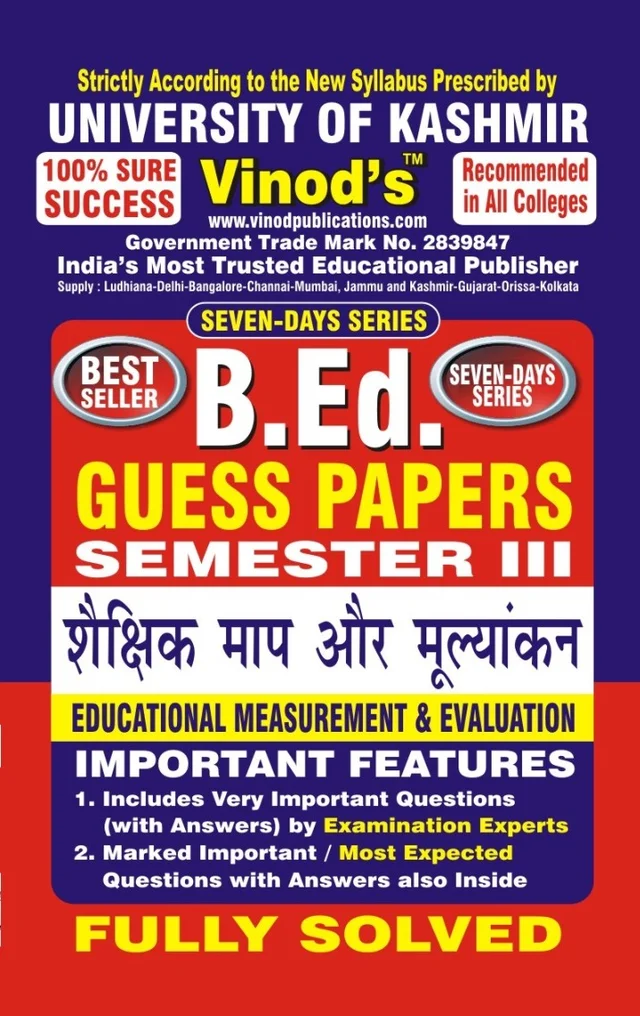 Vinod 301 (H) GP- Education Measurement and Evaluation KU Guess Paper B.Ed SEM - III (Hindi Medium) ; VINOD PUBLICATIONS ; CALL 9218219218