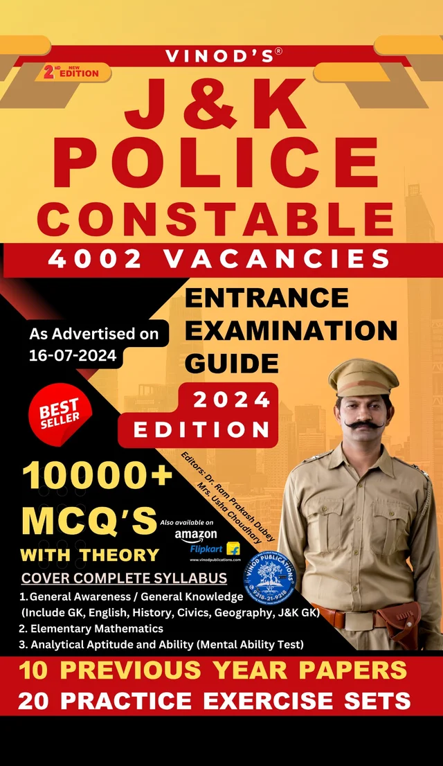 Vinod J&K POLICE CONSTABLE (4002 Vacancies) Entrance Examination Guide (10000+ MCQ's with THEORY) 2024 Edition ; COVER COMPLETE SYLLABUS (Also 10 PREVIOUS YEARS PAPERS + 20 PRACTICE EXERCISE SETS) 2nd Edition - Vinod Publications - Dr. Ram Prakash Dubey, Mrs. Usha Choudhary