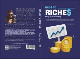 Vinod Publications RAGS TO RICHES ; Story of an Underdog by Piyush Sharma - Piyush Sharma, 978-93-7417-061-8