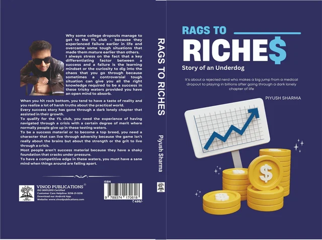 Vinod Publications RAGS TO RICHES ; Story of an Underdog by Piyush Sharma - Piyush Sharma, 978-93-7417-061-8