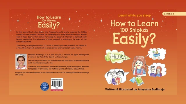 Vinod (COMBO Books Vol. 1 & 2) Anayesha Budhiraja (Ludhiana) "My Journey of Learning 100 Shlolas + How to Learn 100 Shlokas Easily" ; Author: Anayesha Budhiraja (Guinness World Record Holder) SATPAUL MITTAL SCHOOL; (Publisher: Vinod Publications - 978-93-95505-75-8, https://www.amazon.in/dp/B0DFYVWV4R, Anayesha Budhiraja