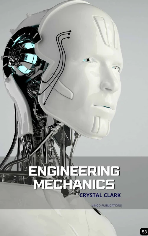 ENGINEERING MECHANICS (Z-53) BOOK by Crystal Clark