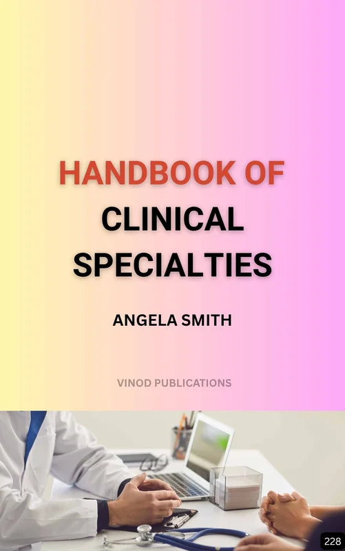 HANDBOOK OF CLINICAL SPECIALTIES (Z-228) BOOK by Angela Smith