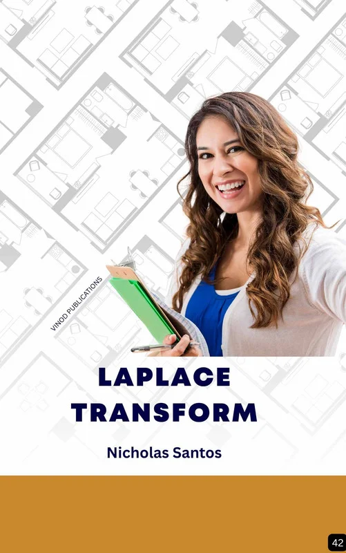 LAPLACE TRANSFORM (Z-42) BOOK by Nicholas Santos