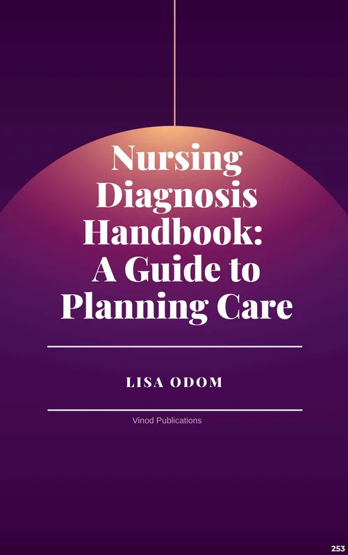 Vinod NURSING DIAGNOSIS HANDBOOK: A GUIDE TO PLANNING CARE (C253) BOOK by Lisa Odom - Lisa Odom
