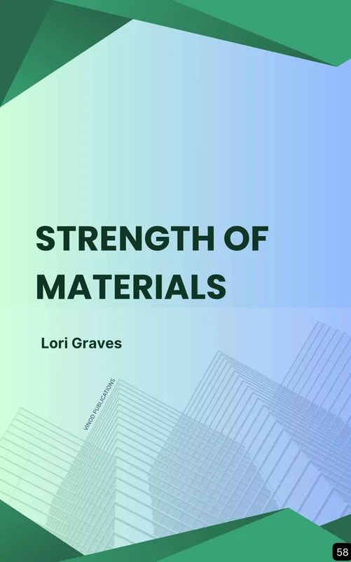 STRENGTH OF MATERIALS (Z-58) BOOK by Lori Graves