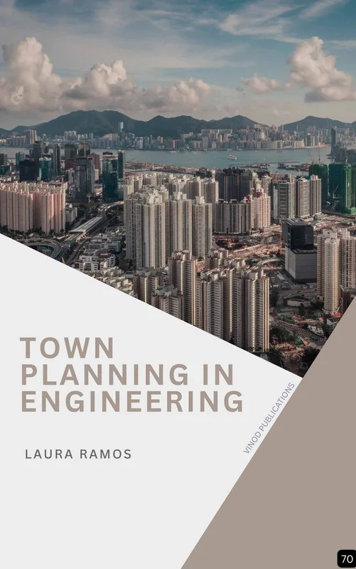 TOWN PLANNING IN ENGINEERING (Z-70) BOOK by Laura Ramos