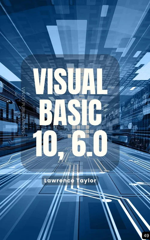 VISUAL BASIC 10, 6.0 (Z-49) BOOK by Lawrence Taylor