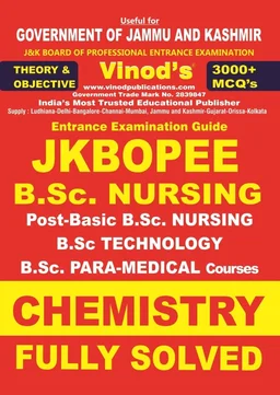 Vinod JKBOPEE B.Sc. Nursing Entrance Exam Guide (2026 Edition) – PHYSICS & CHEMISTRY (Fully Solved) | 3000+ MCQs | J&K Professional Entrance Exam - VINOD PUBLICATIONS - Dr. Arun Sharma