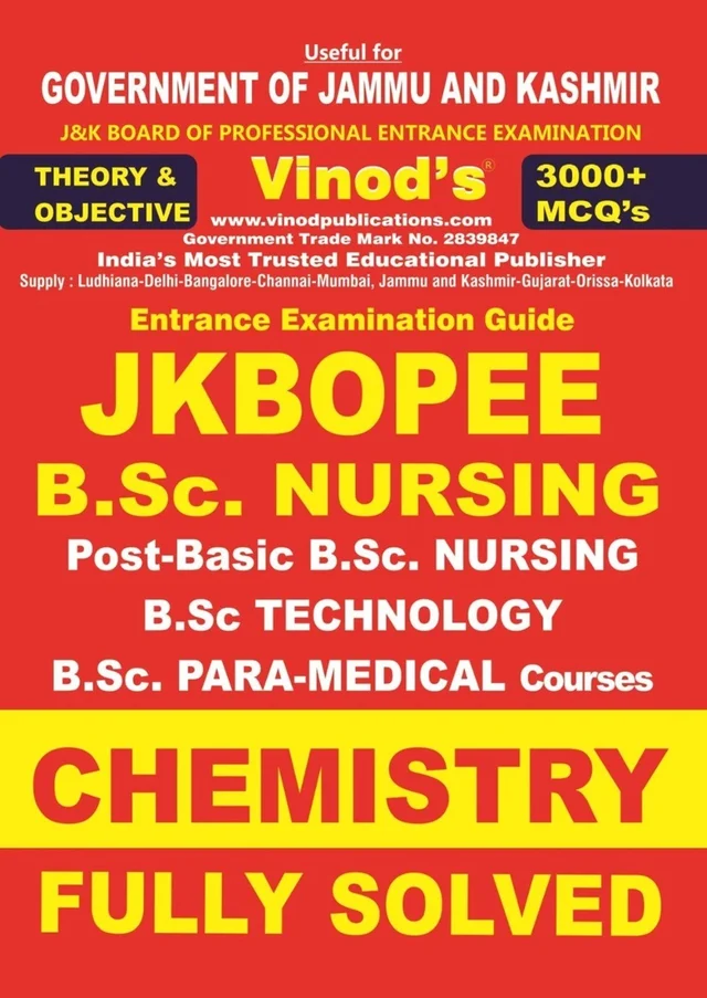 Vinod JKBOPEE B.Sc. Nursing Entrance Exam Guide (2026 Edition) – PHYSICS & CHEMISTRY (Fully Solved) | 3000+ MCQs | J&K Professional Entrance Exam - VINOD PUBLICATIONS - Dr. Arun Sharma