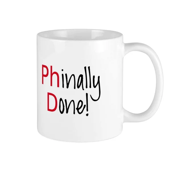 Phd phinally Done Mug