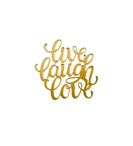 Live Laugh Love Acrylic Cutouts