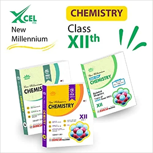Dinesh Publication DINESH New Millennium Chemistry Class 12 CBSE Examination 2023 - 24