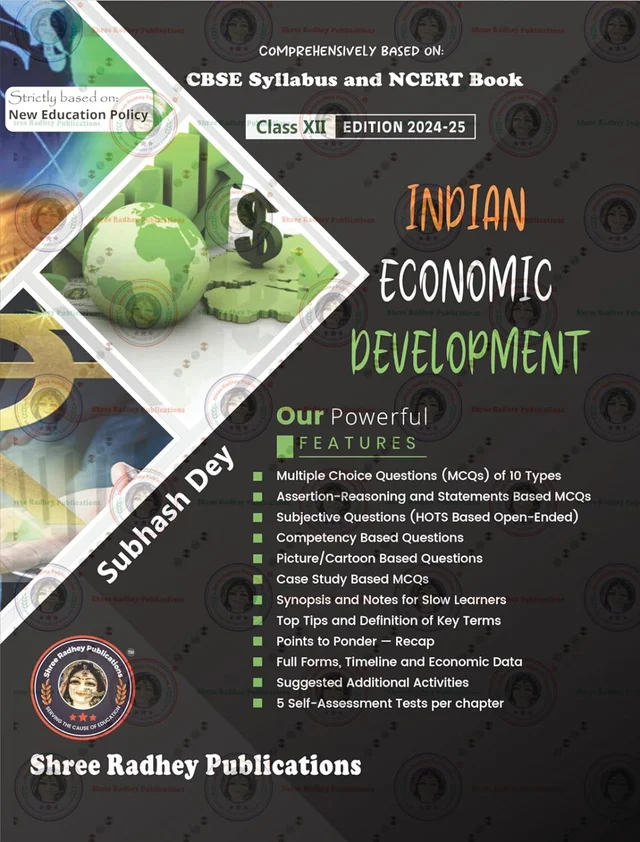 Shree Radhey Indian Economics Development By Subhash Dey Class 12 Edition 2024