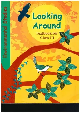 NCERT Looking Around - EVS Class 3