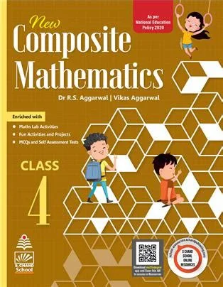 S Chand New Composite Mathematics By R.S. Aggarwal Class 4 CBSE Examination 2023