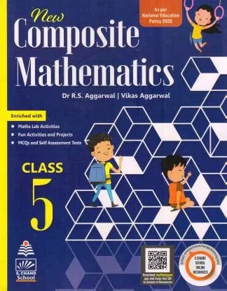 New Composite Mathematics By R.S. Aggarwal Class 5 CBSE Examination 2023