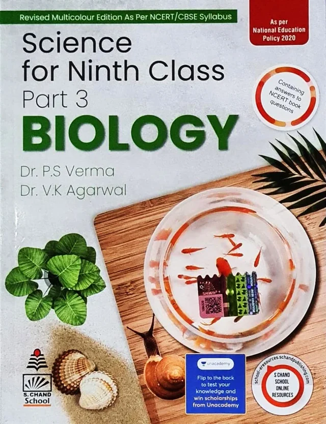 S Chand Science For Ninth Class Part 3 Biology By - P.S Verma V.K Agarwal CBSE Examination 2023 - 24