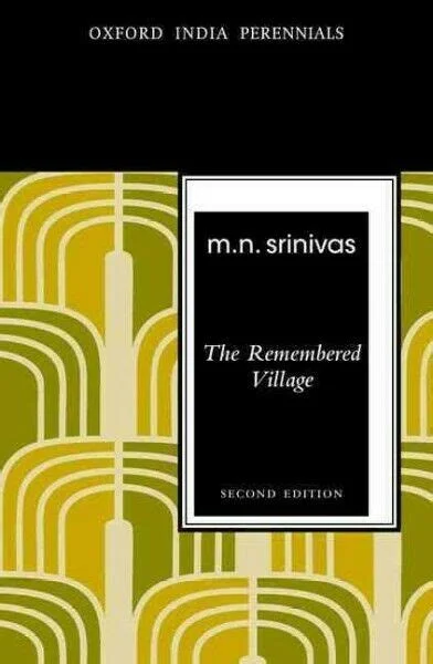 Oxford The Remembered Village By M N Srinivas