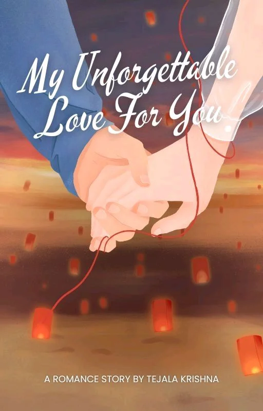 My Unforgettable Love For You 