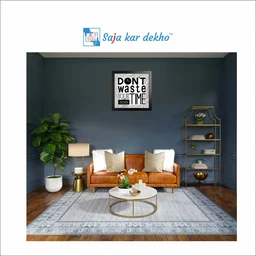 SAJA KAR DEKHO Don't Waste Your Time Motivation Quotes High Quality Weather Resistant HD Wall Frame | 12 x 12 inch | - 12 X 12 inch