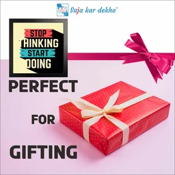 SAJA KAR DEKHO Stop Thinking Start Doing Motivation Quotes High Quality Weather Resistant HD Wall Frame | 12 x 12 inch | - 12 X 12 inch