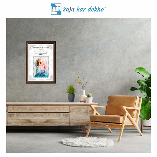 SAJA KAR DEKHO Rabindranath Tagore Motivational Thought High Quality Weather Resistant HD Wall Frame | 18 x 12 inch | - 18 X 12 INCH