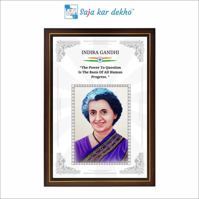 SAJA KAR DEKHO Indira Gandhi Motivational Thought High Quality Weather Resistant HD Wall Frame | 18 x 12 inch | - 18 X 12 INCH