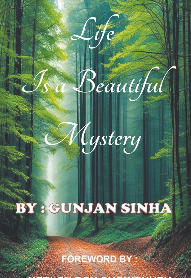 Life is A Beautiful Mystery (Ebook)