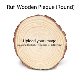 Ruf Wooden Pleque | Round | Photo Engrave - Aprox. 7 in