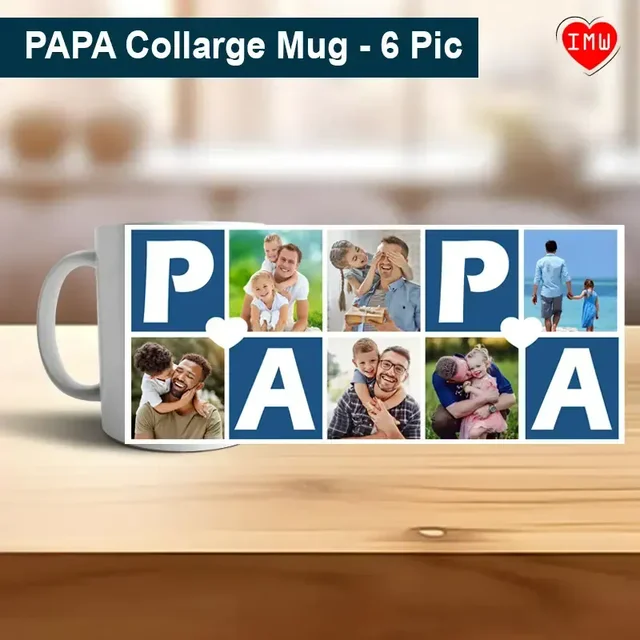 Itsmyway Papa Quote with 6 Pic Photo Mug |Fathers Day | Happy Birthday | Regular Photo Mug