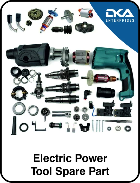 ELECTRIC POWER TOOL SPARE PARTS