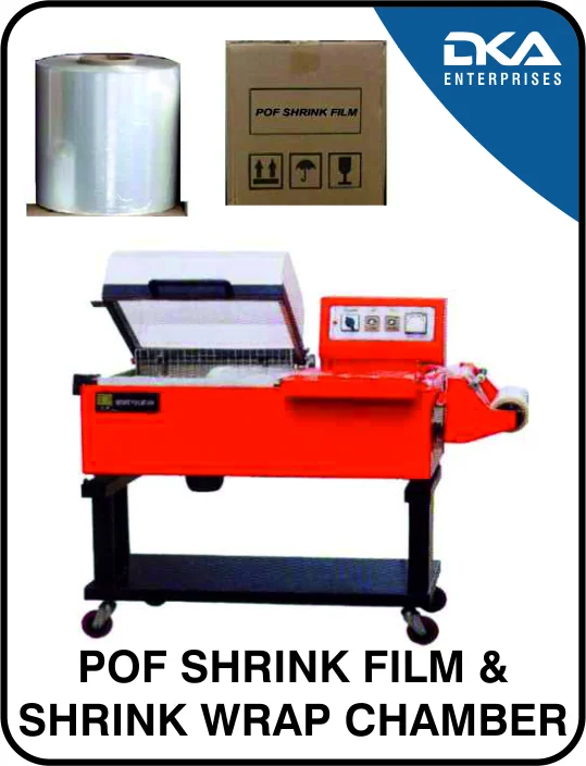 POF SHRINK FLIM & SHRINK WRAP CHAMBER