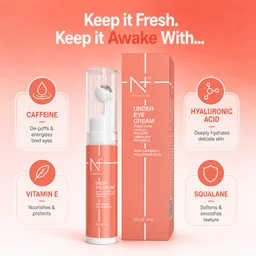 N Plus Under Eye Cream 15ml | Enriched with Caffeine & Hyaluronic Acid | Hydrating Eye Care Cream for a Fresh, Smooth-Looking Under-Eye Area | Daily Skincare
