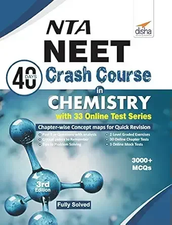 Disha Nta Neet 40 Days Crash Course in Chemistry with 33 Online Test Series - 3000+ MCQs 3 Edition (English, Paperback, unknown) 9789388373234