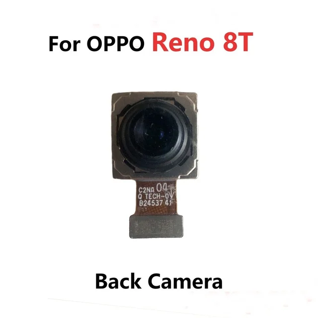 Oppo For Oppo Reno 8T 5G CPH2505 Main Back Rear Facing Camera Flex Module Replacement