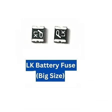 For Mobile Battery LK Battery Fuse IC Big Size SMD Fuse | Over-Current Protection