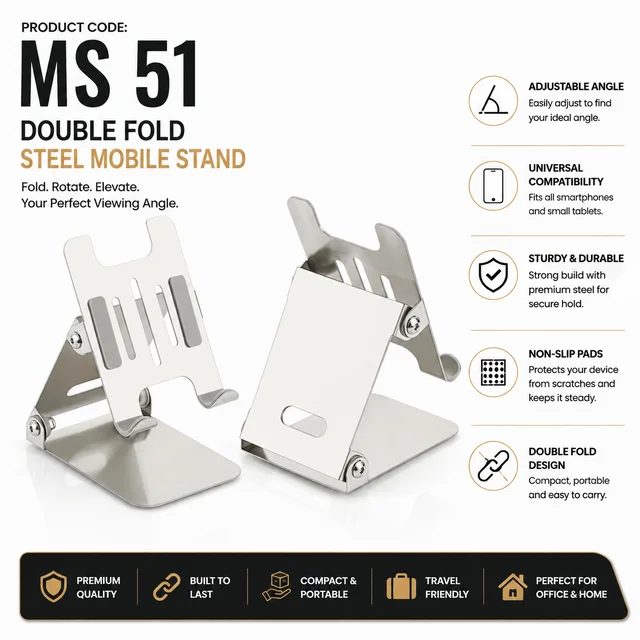 MS 51 Steel Mirror Finish Double Fold Multi Angle Mobile Stand