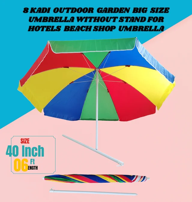 8 KADI OUTDOOR GARDEN BIG SIZE UMBRELLA WITHOUT STAND FOR HOTELS BEACH SHOP UMBRELLA SIZE -40 Inch - FREE, 6