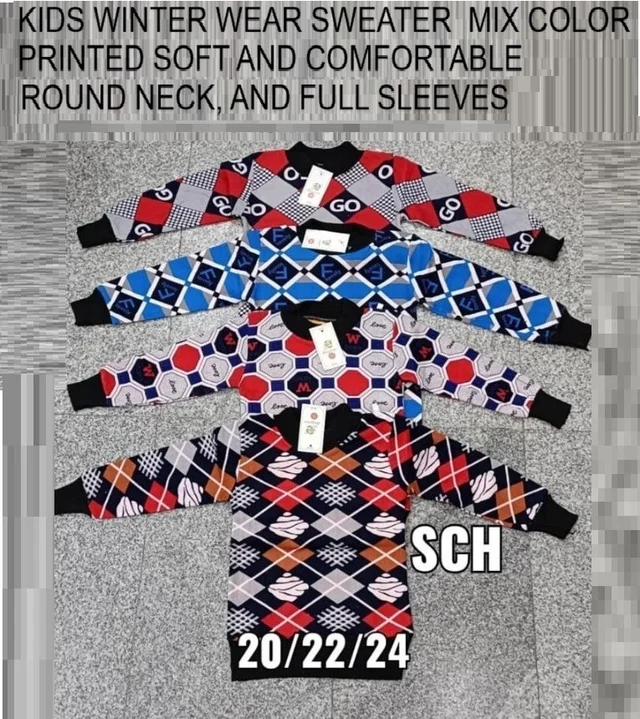 KIDS WINTER WEAR SWEATER MIX COLOR PRINTED SOFT AND COMFORTABLE ROUND NECK AND FULL SLEEVESS SIZE 20 22 24 - 20 , 22, 24, SET OF 6 PIECES