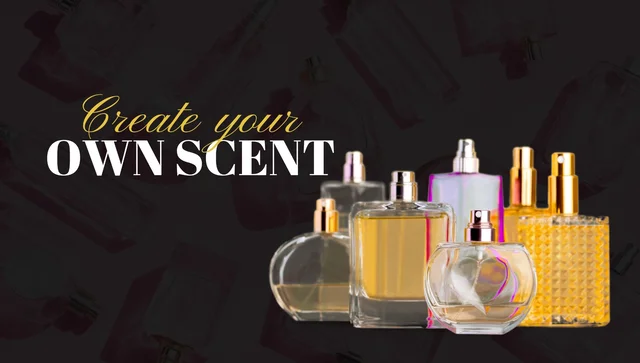 Create your Own Scent