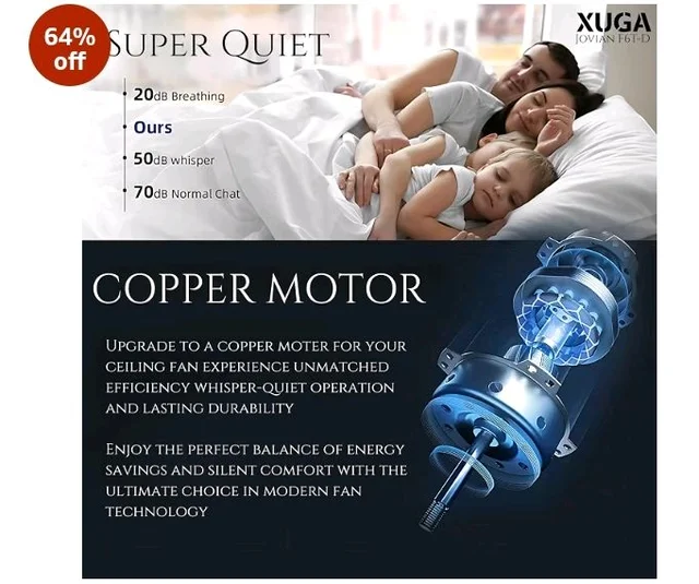 XUGA Jovian F6T-D Premium Smart 1200mm, BEE 5-star BLDC fan,6 Blade,Remote Ceiling fan for Home, 100% Copper Motor,Energy Saving, High Air Delivery,LED(5 Year Warranty)
64%
off
