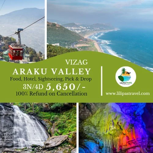 VIZAG, ARAKU - (3N/4D)