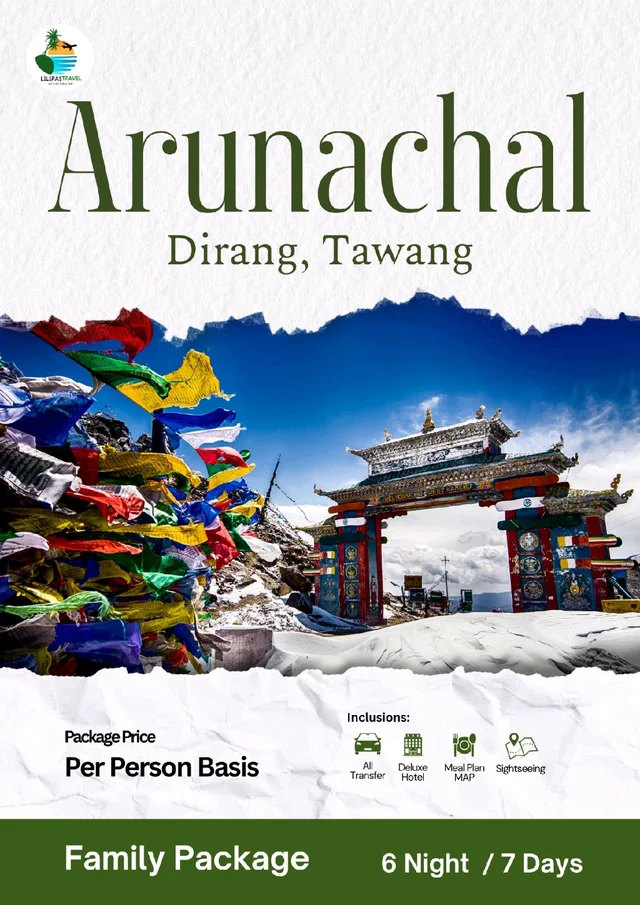 ARUNACHAL PRADESH (FLY)- 6N/7D MAP