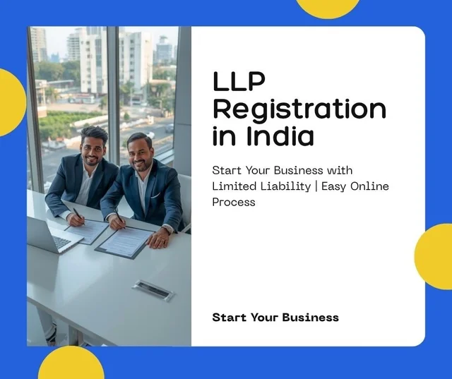 LLP Registration Complete Guide to Limited Liability Partnership | Documents, Process & Benefits