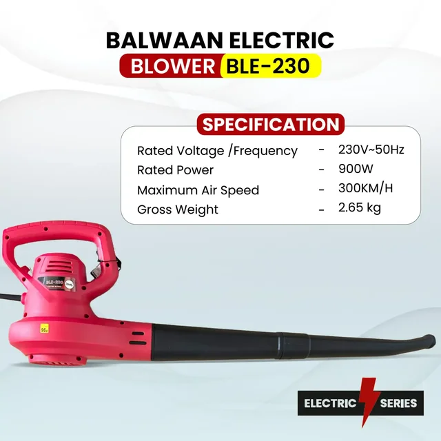 Balwaan Krishi Balwaan BLE-230 Electric Blower 900W Motor, Handheld Leaf Blower with 300 km/h Air Speed, 2 Blow Pipes & User Manual - MTAK-EL-BL-7066