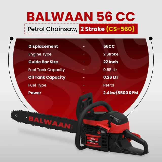Balwaan Krishi Balwaan CS-560 22 Inch Petrol Chainsaw 56cc 2 Stroke Engine with Titanium Guide Bar, Ultimate Chain, Sharpening File, Tool Kit & Safety Accessories - MTAK-EN-CH-6071