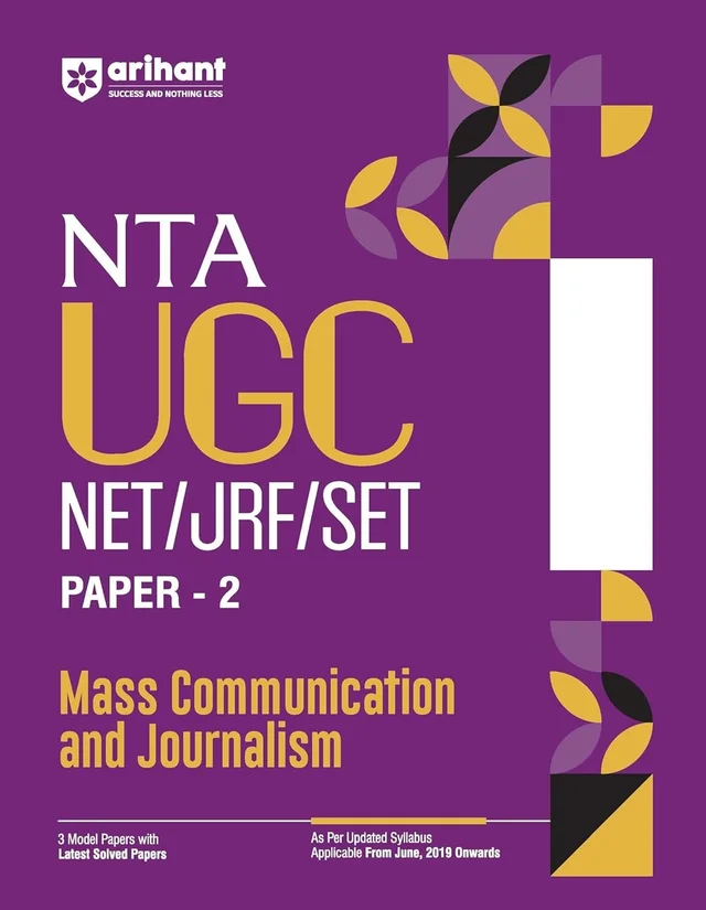 Arihant NTA UGC NET/ JRF/ SET PAPER-2 Mass Communication and Journalism | As per updated syllabus | 3 Model Papers with latest solved papers